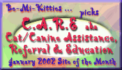 C.A.R.E Cat/Canine Assistance, Referral and Education' - January 2002 Site of the Month'